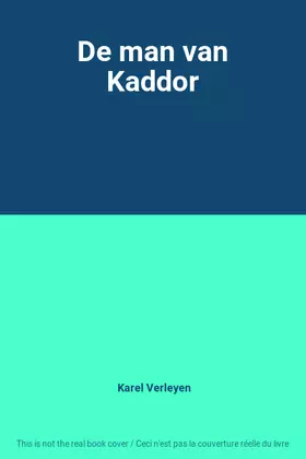 Couverture du produit · De man van Kaddor