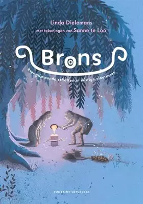 Couverture du produit · Brons: Over glimmende schatten in mistige moerassen