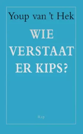 Couverture du produit · Wie verstaat er Kips?