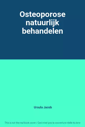 Couverture du produit · Osteoporose natuurlijk behandelen