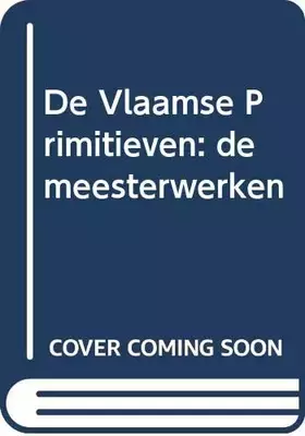 Couverture du produit · Flemish Primitifs: Masterworks