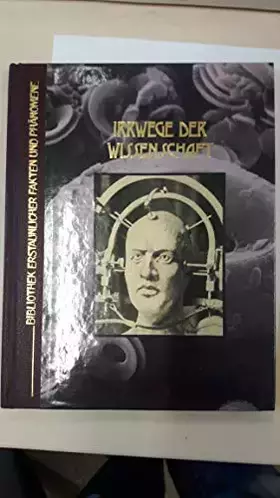 Couverture du produit · Irrwege der Wissenschaft
