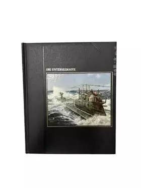 Couverture du produit · Die Unterseeboote. (6942 083)