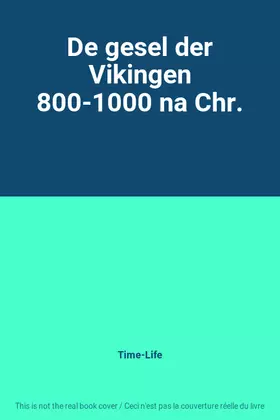 Couverture du produit · De gesel der Vikingen 800-1000 na Chr.