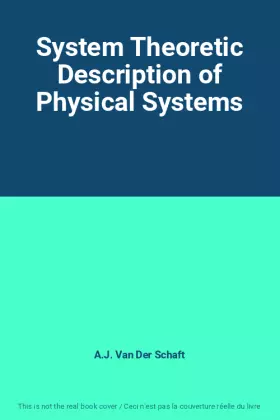 Couverture du produit · System Theoretic Description of Physical Systems