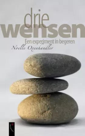Couverture du produit · Drie wensen: een experiment in begeren