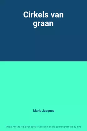 Couverture du produit · Cirkels van graan