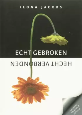 Couverture du produit · ECHT GEBROKEN HECHT VERBONDEN