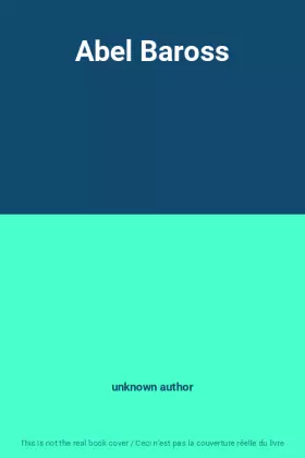 Couverture du produit · Abel Baross