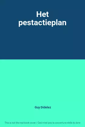 Couverture du produit · Het pestactieplan