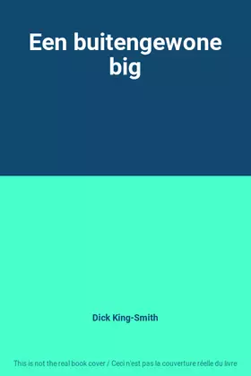 Couverture du produit · Een buitengewone big