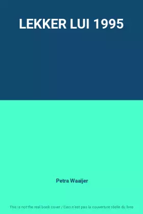 Couverture du produit · LEKKER LUI 1995