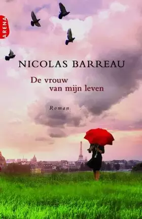 Couverture du produit · De vrouw van mijn leven
