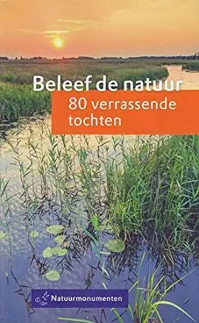 Couverture du produit · Beleef de natuur - 80 verrassende tochten