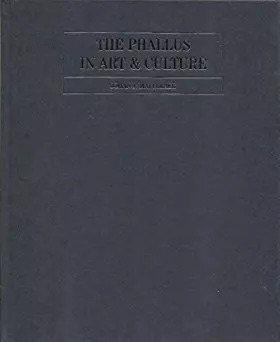Couverture du produit · PHALLUS IN ART AND CULTURE