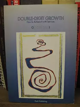Couverture du produit · Double Digit Growth: How to Achieve it with Services