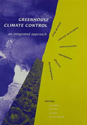 Couverture du produit · Greenhouse Climate Control: An Integrated Approach