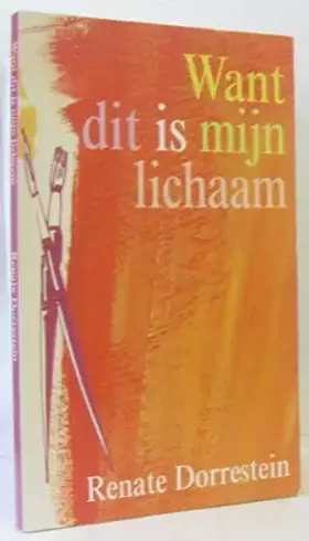 Couverture du produit · want_dit_is_mijn_lichaam