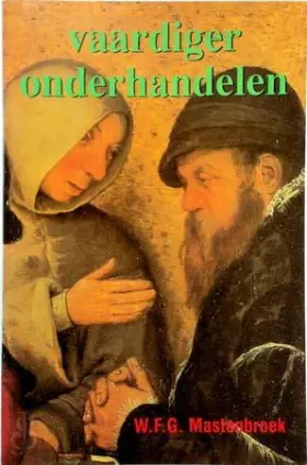 Couverture du produit · VAARDIGER ONDERHANDELEN