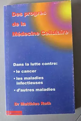 Couverture du produit · Des progres de la médecine cellulaire