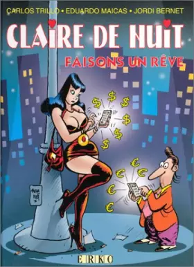 Couverture du produit · Claire de nuit : Faisons un rêve
