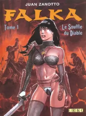 Couverture du produit · Falka, tome 1