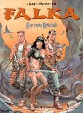 Couverture du produit · Falka, tome 2 : le cristal rouge