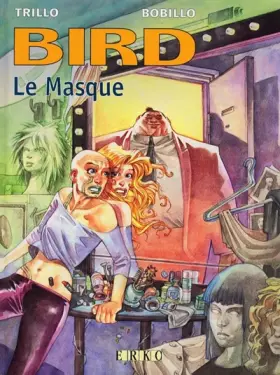 Couverture du produit · Bird, tome 2 : Le Masque