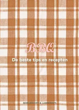 Couverture du produit · BBQ: de beste tips en recepten