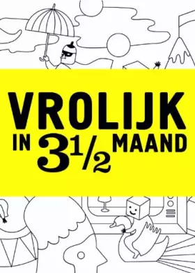 Couverture du produit · Vrolijk in 3 1/2 maand