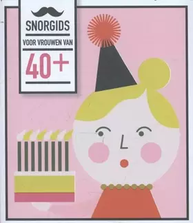 Couverture du produit · Snorgids voor vrouwen van 40 plus