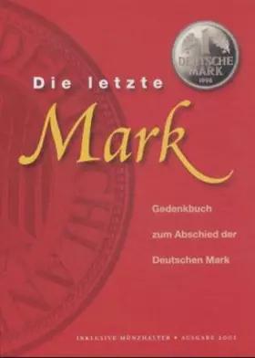 Couverture du produit · Die letzte Mark
