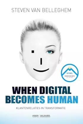 Couverture du produit · When digital becomes human: klantenrelaties in transformatie