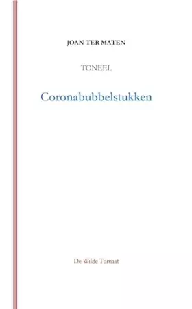Couverture du produit · Coronabubbelstukken: Toneel