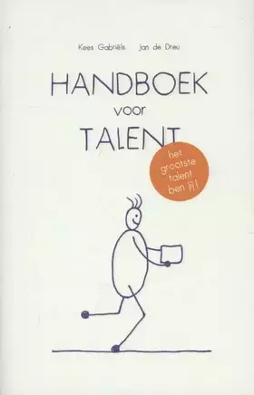 Couverture du produit · Handboek voor talent: het grootste talent ben jij