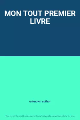 Couverture du produit · MON TOUT PREMIER LIVRE