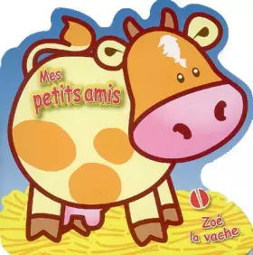 Couverture du produit · Zoé la vache