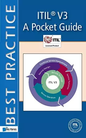 Couverture du produit · Itil® V3 - A Pocket Guide: A Pocket Guide (Itsm Library)