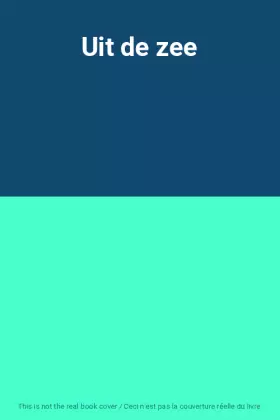 Couverture du produit · Uit de zee