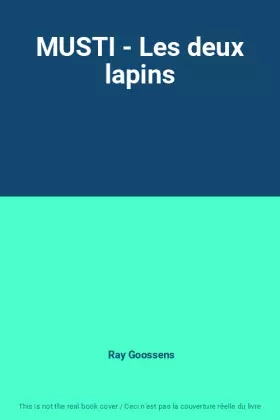 Couverture du produit · MUSTI - Les deux lapins