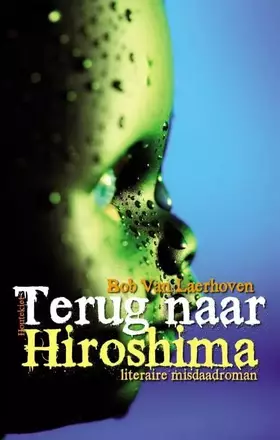 Couverture du produit · Terug naar Hiroshima