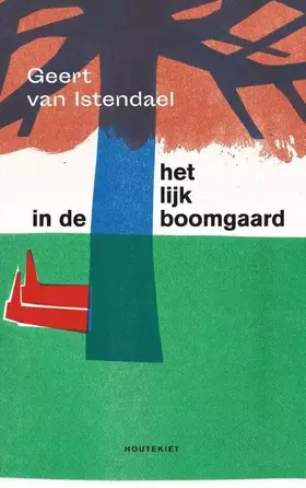 Couverture du produit · Het lijk in de boomgaard: Een Brusselse satire