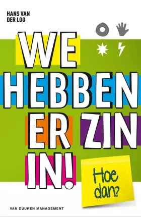 Couverture du produit · We hebben er zin in!: hoe dan?