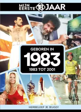 Couverture du produit · geboren in 1983: 1983 tot 2001