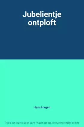 Couverture du produit · Jubelientje ontploft