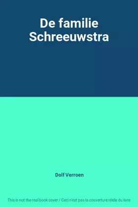 Couverture du produit · De familie Schreeuwstra