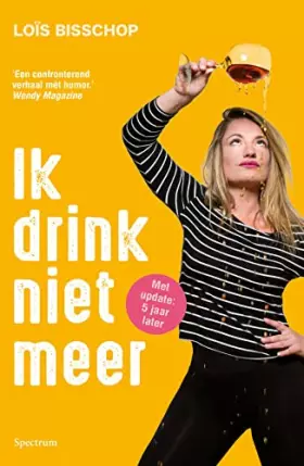Couverture du produit · Ik drink niet meer (Dutch Edition)