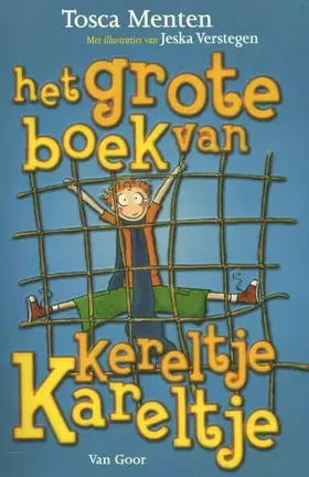 Couverture du produit · Het grote boek van kereltje Kareltje