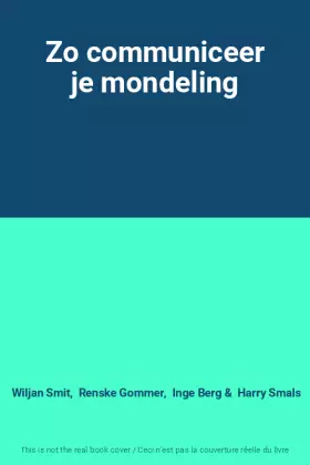 Couverture du produit · Zo communiceer je mondeling