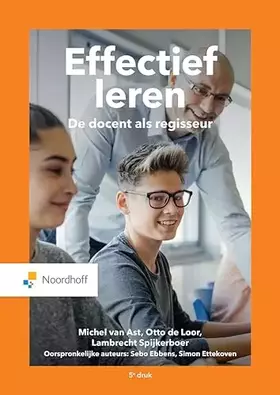 Couverture du produit · Effectief leren: De docent als regisseur